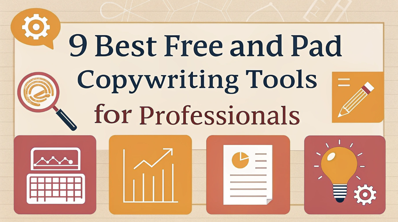 9 Best Free and Paid Copywriting Tools for Professionals