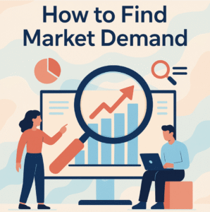 How to Find Market Demand