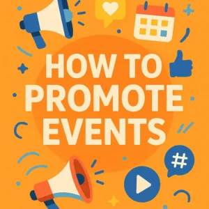 How to Promote Events