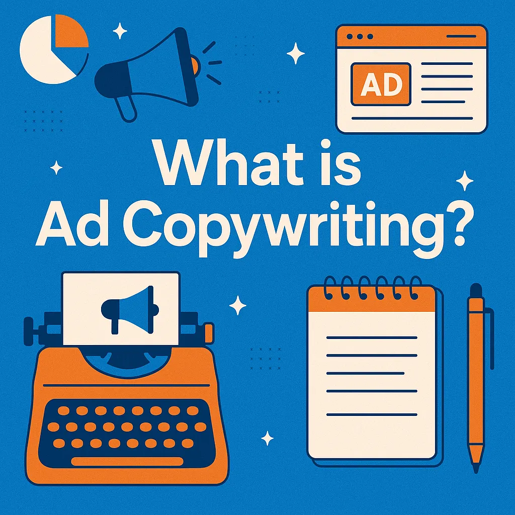 What is Ad Copywriting